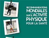 Global Recommendations on Physical Activity For Health (French)