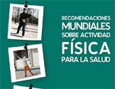 Global Recommendations on Physical Activity For Health (Spanish)