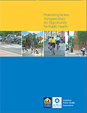 Promoting Active Transportation: An Opportunity for Public Health